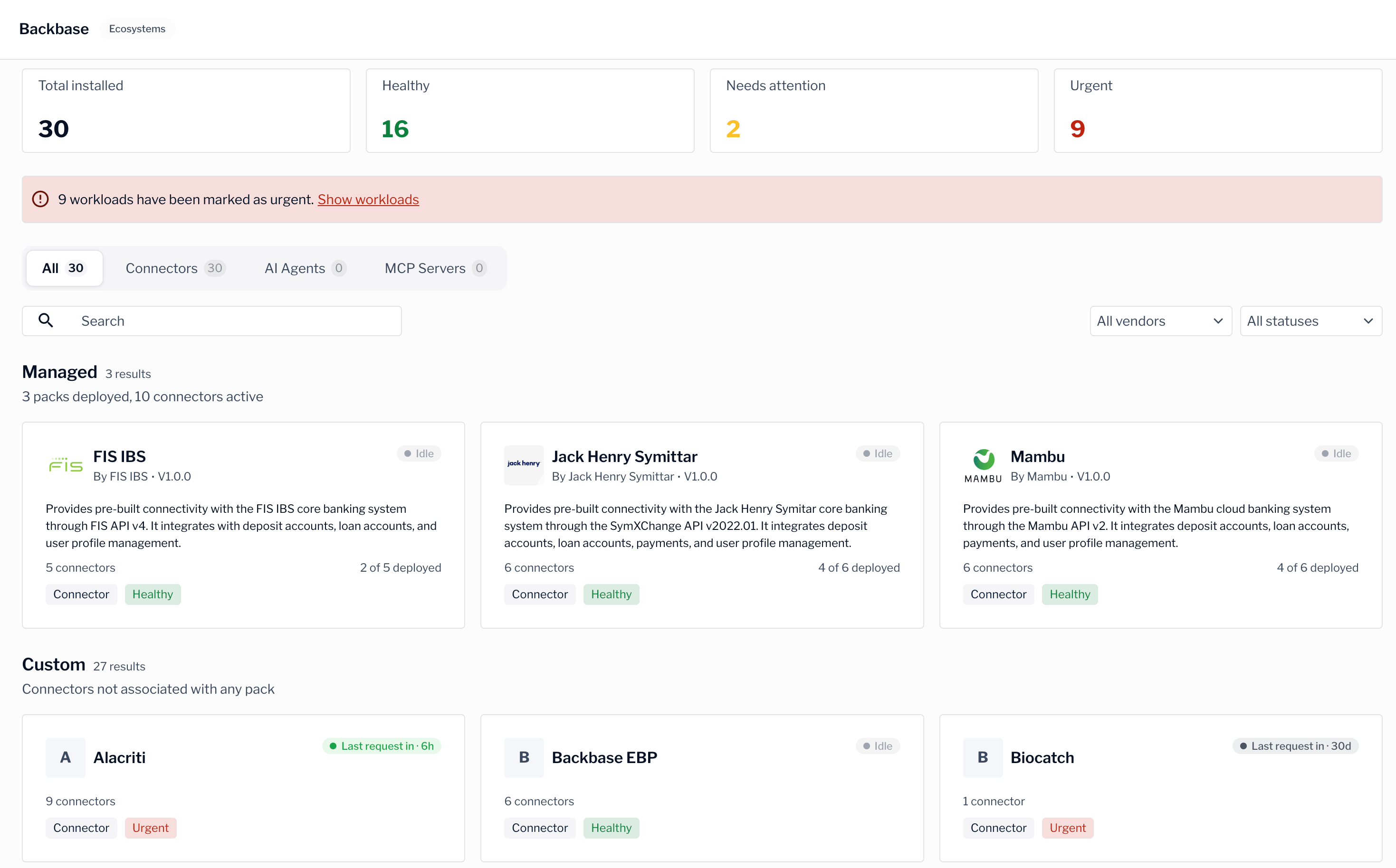 The dashboard showing installed and total counts, health summary, and connector pack cards