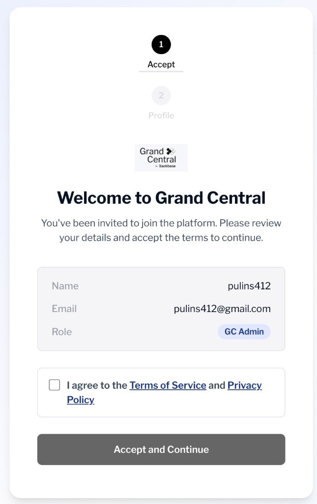 Step 1 of the first sign-in flow: Welcome to Grand Central screen showing name, email, role, and the Terms of Service checkbox