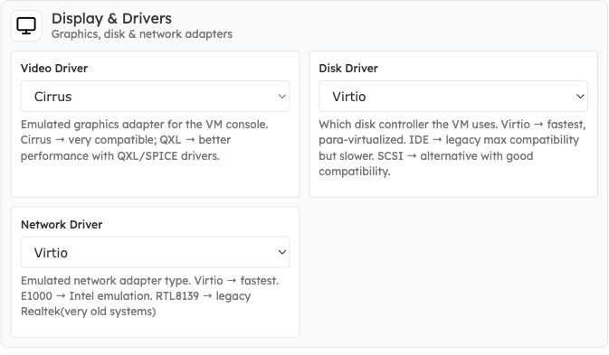 Display and Drivers card with Video Driver, Disk Driver and Network Driver controls