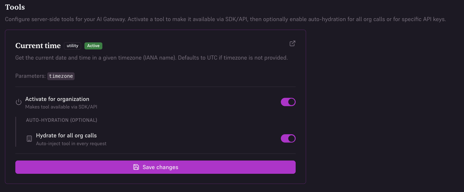 Tools configuration page showing Current time tool with Activate for organization and Hydrate for all org calls toggles