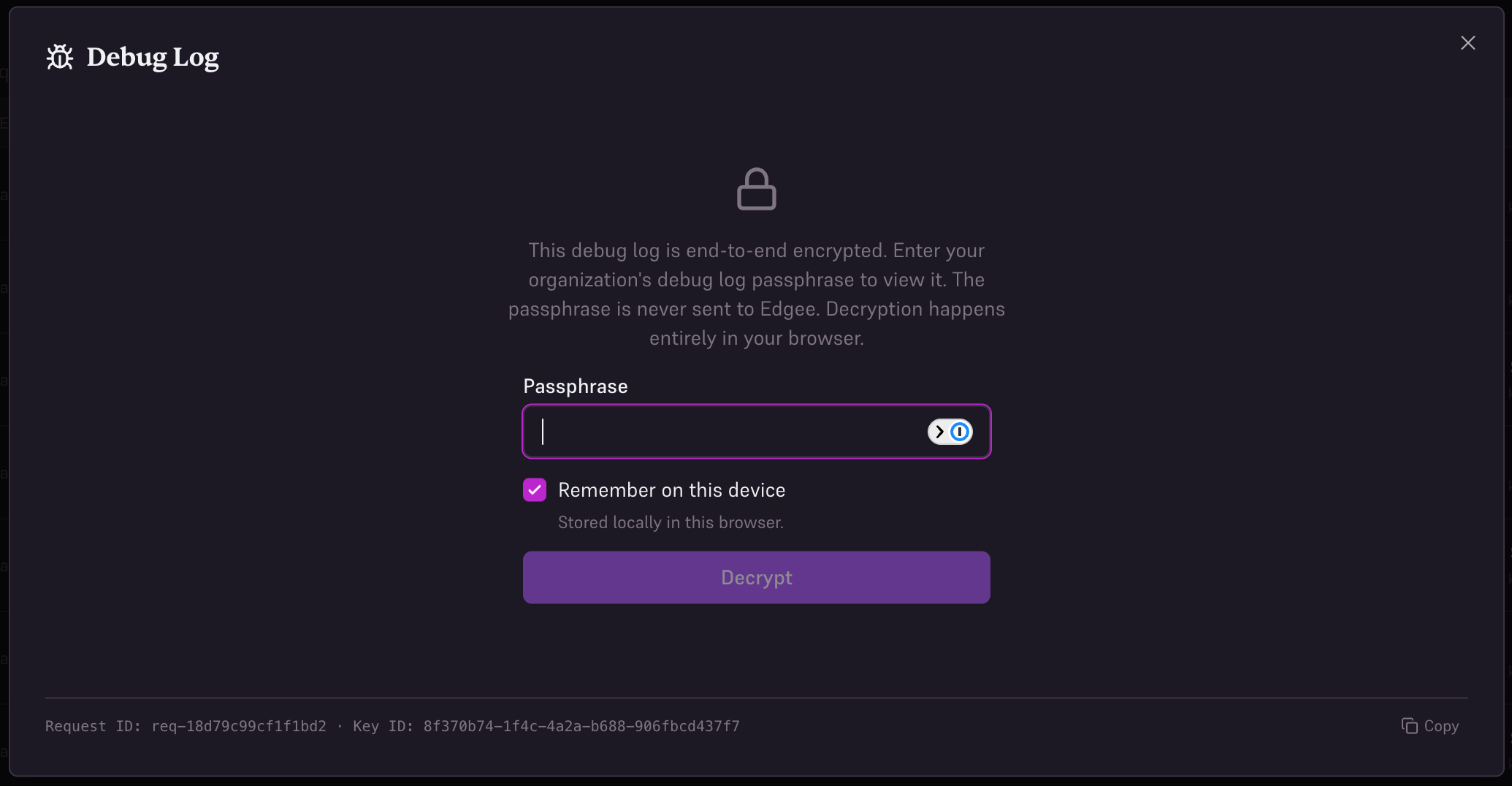 Encrypted Debug Log dialog with a passphrase field and Decrypt button.