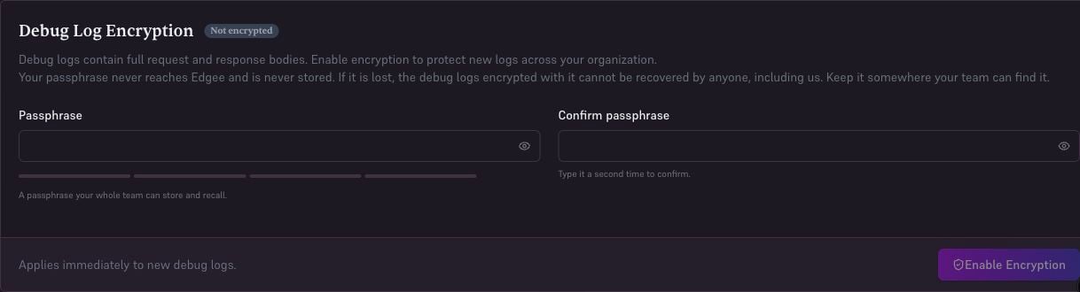 Debug Log Encryption settings with Passphrase, Confirm passphrase, and Enable Encryption controls.