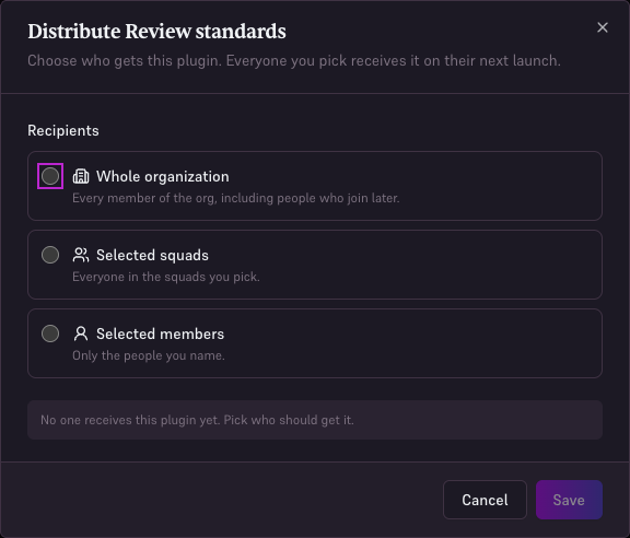 Plugin distribution dialog offering organization, squads, and members.