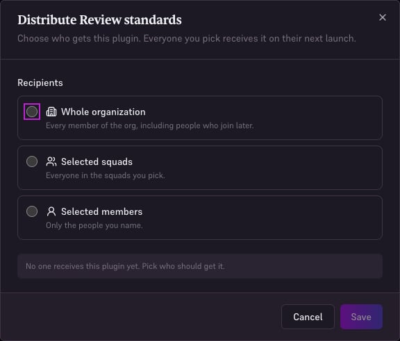 Plugin distribution dialog offering organization, squads, and members.