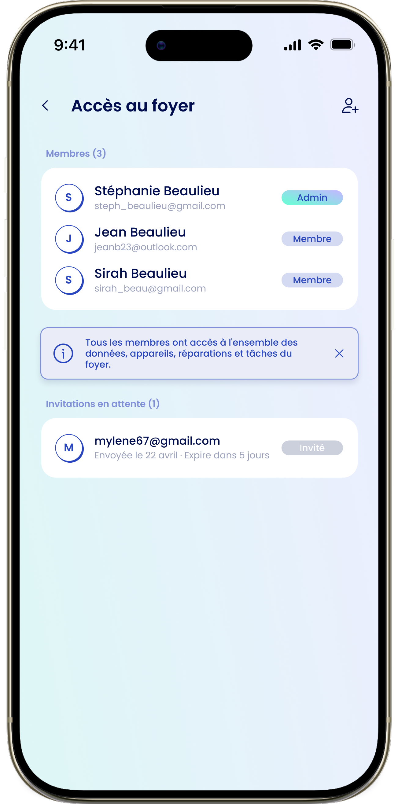 L'écran Accès au foyer avec la liste des membres et leurs rôles