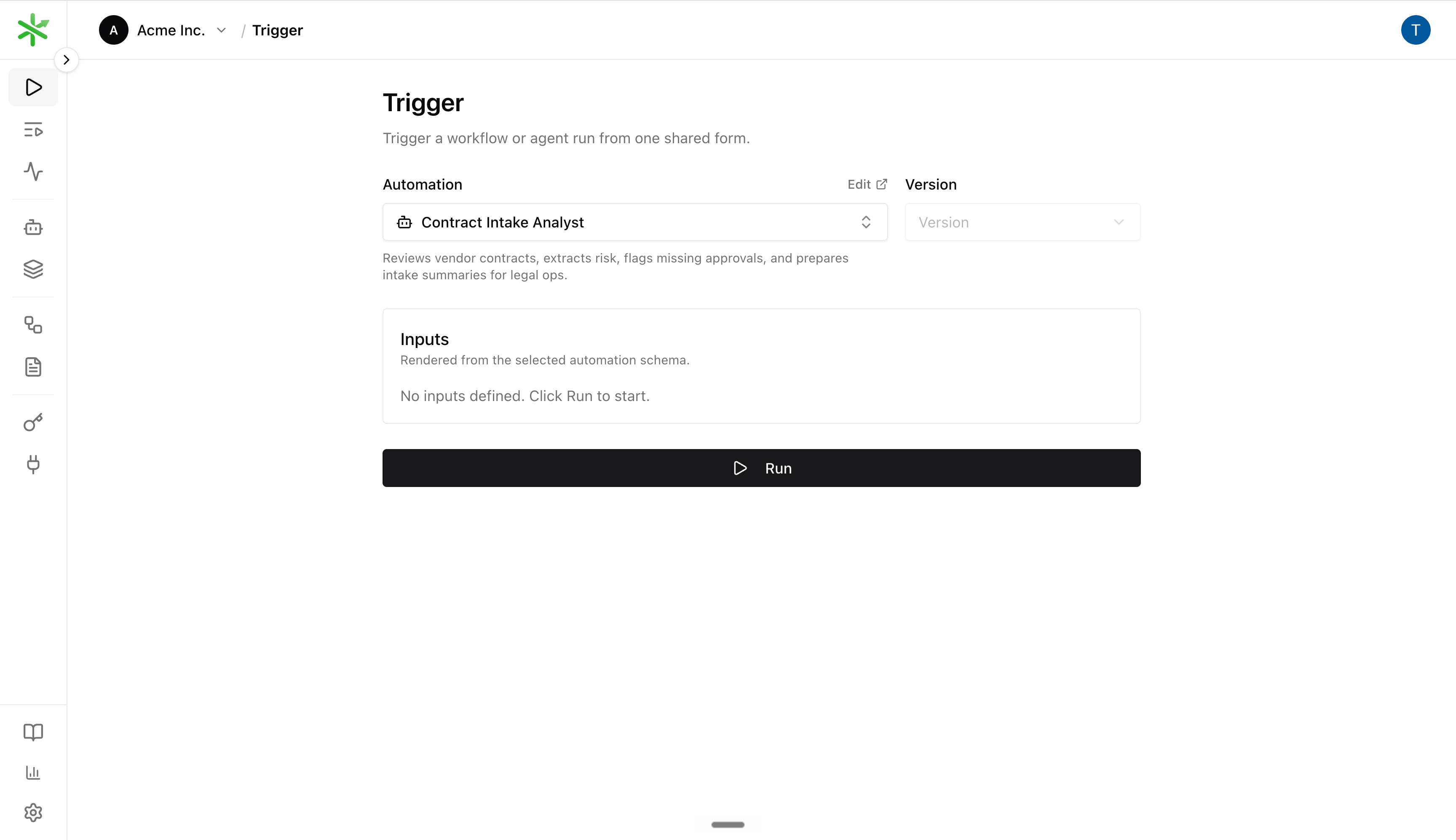 Trigger page with an automation selected and the Run button ready