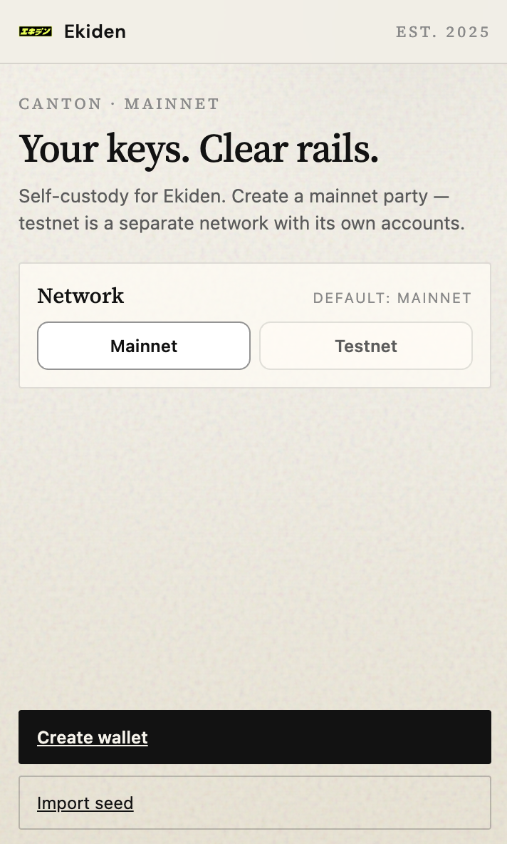 Ekiden Wallet welcome screen with Create wallet and Import seed options