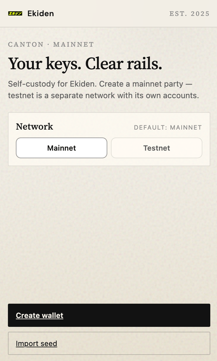 Ekiden Wallet welcome screen with Create wallet and Import seed options