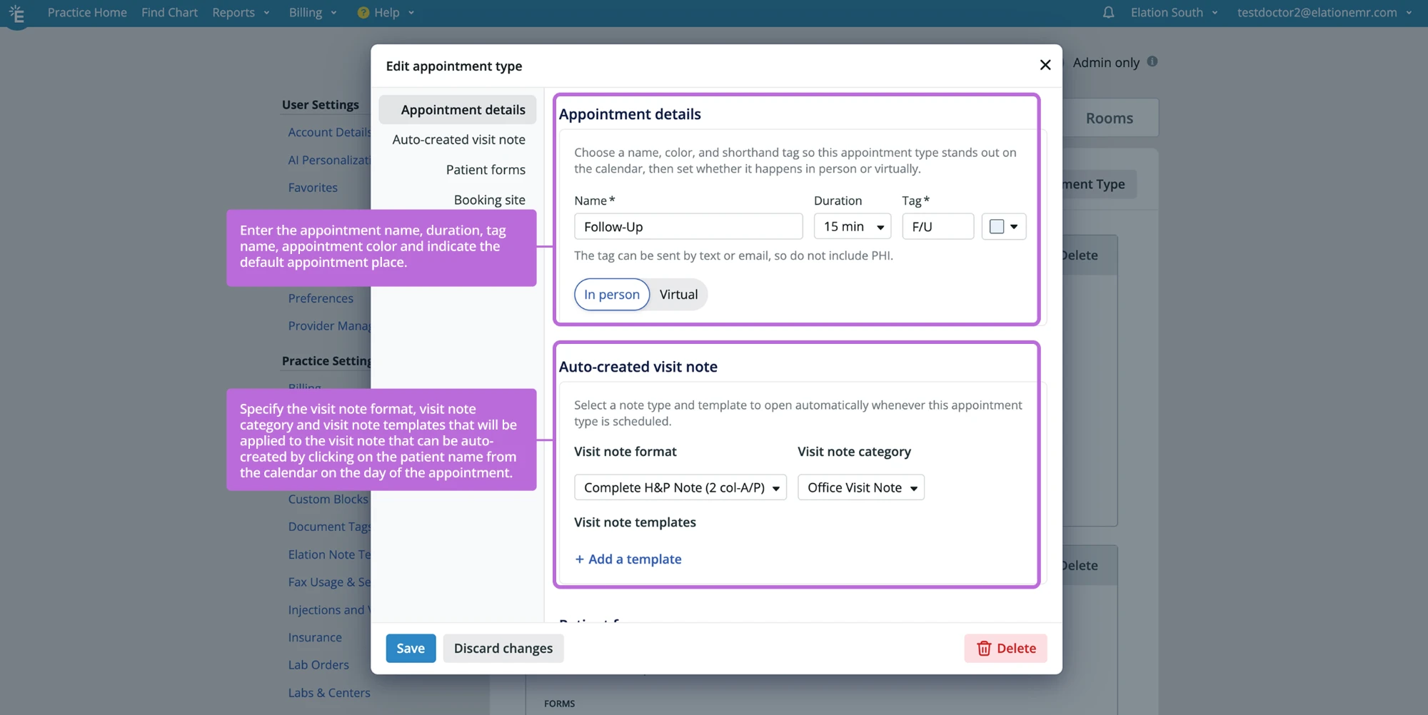 Edit appointment type dialog with the left-hand navigation showing Appointment details, Auto-created visit note, Patient forms, and Booking site. The Appointment details section is open with Name, Duration, and Tag fields and an In person/Virtual toggle, and the Auto-created visit note section below it shows Visit note format and Visit note category dropdowns. Save is in the bottom-left of the footer and Delete in the bottom-right.