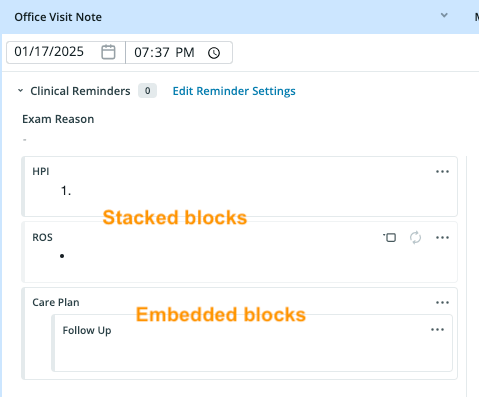 Office Visit Note showing stacked blocks (HPI, ROS) arranged sequentially, and an embedded "Follow Up" block nested inside a "Care Plan" block, illustrating the two block arrangement types.
