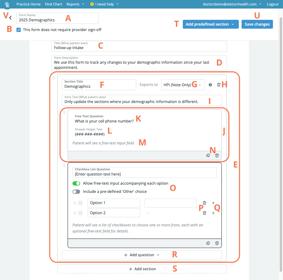 Patient Form builder showing labeled components: Form Name (A), sign-off checkbox (B), patient-visible Title and Description (C, D), a Demographics section with Section Title (F), Exports to HPI setting (G), Intro Text (I), a Free Text Question with Answer Helper Text (K, L), a Checkbox List Question with settings toggles (O), and Add question (R), Add section (S), Add predefined section (T), and Save changes (U) buttons.