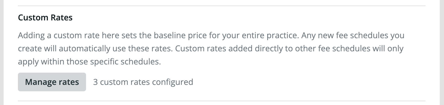 Managing custom rates in a Fee Schedule