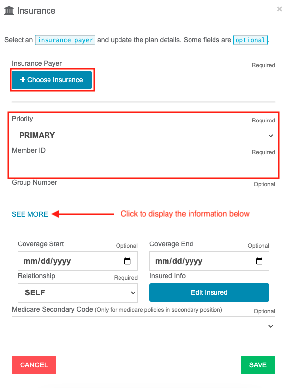 The Insurance updater. Choose Insurance, Priority, and Member ID are all emphasized, as they are required. See More is pointed out as well.