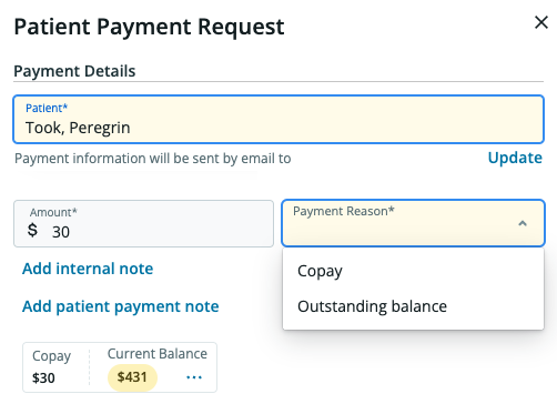 Patient Name, Amount, and Payment Reason must be designated. Below these fields, one can add Internal and/or Patient Payment notes, and view the standard Copay and Current Balance.