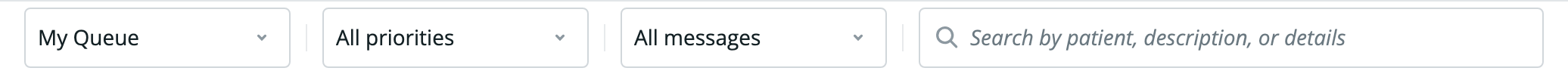 Worklist filter bar with the queue selector, the priority menu, the All messages menu, and the search box