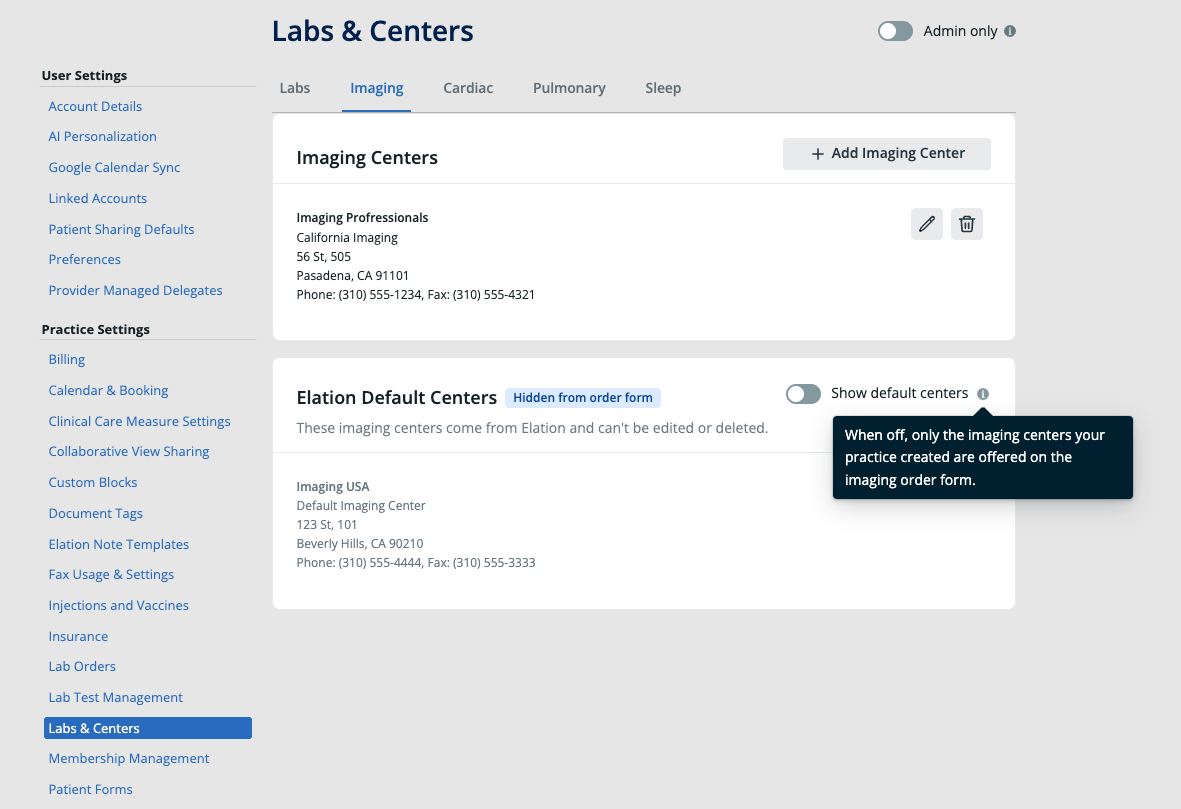 Settings > Labs & Centers page on the Imaging tab, with the Elation Default Centers section showing the "Show default centers" toggle off, a "Hidden from order form" label, and a tooltip explaining that when off, only the imaging centers your practice created are offered on the imaging order form.