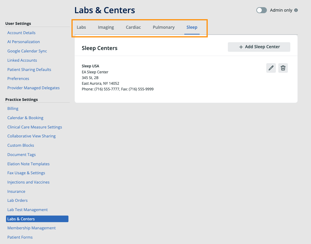 Settings > Labs & Centers page with the tab bar highlighted, showing Labs, Imaging, Cardiac, Pulmonary, and Sleep tabs. The Sleep tab is selected and displays the Sleep Centers section with one center entry.