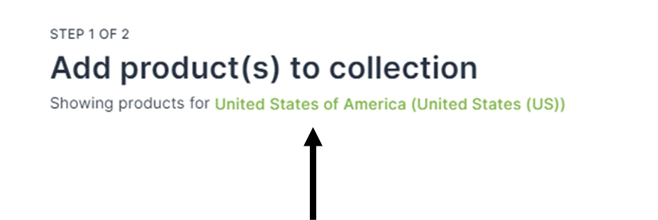 Country selection screen for filtering available products by geography