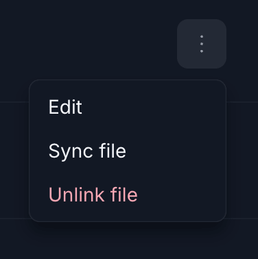 File overflow menu showing Edit, Sync file, and Unlink file