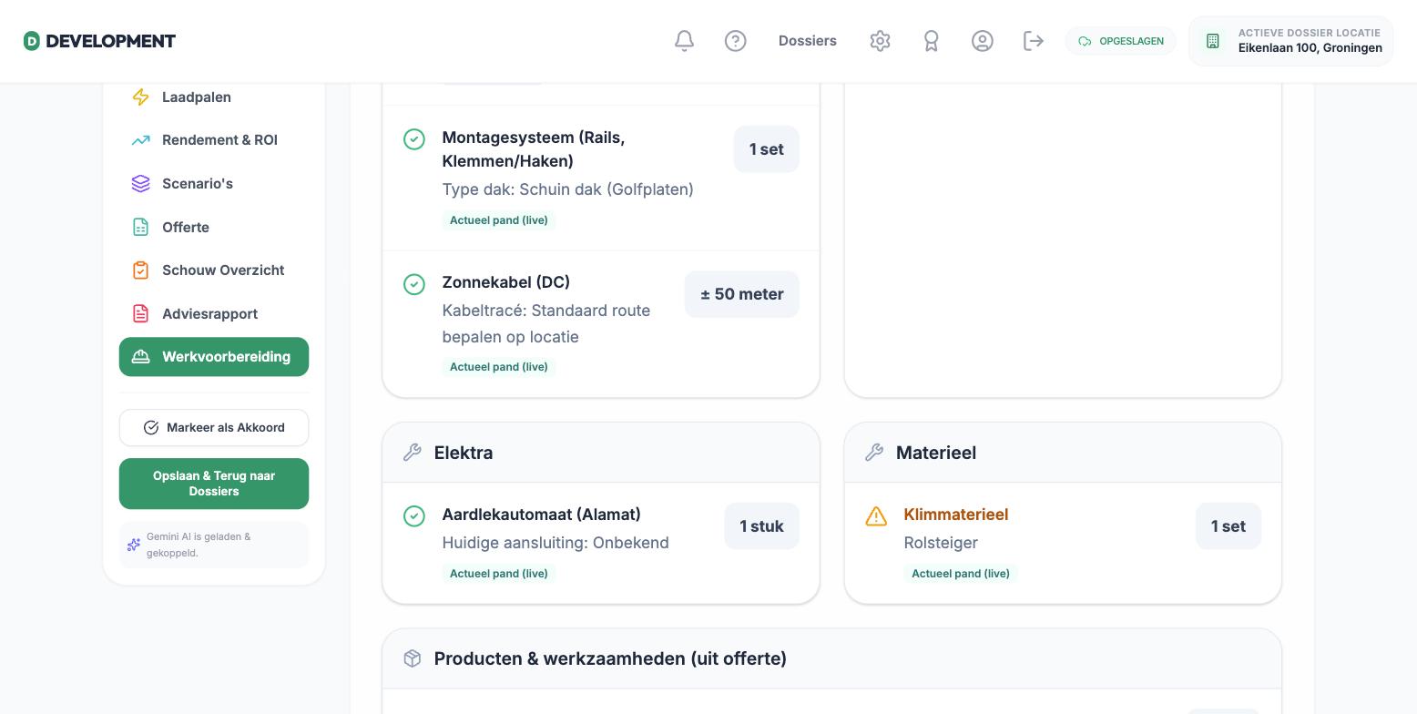 Werkvoorbereiding met 'Uit offerte (vast)' en 'Actueel pand (live)' badges