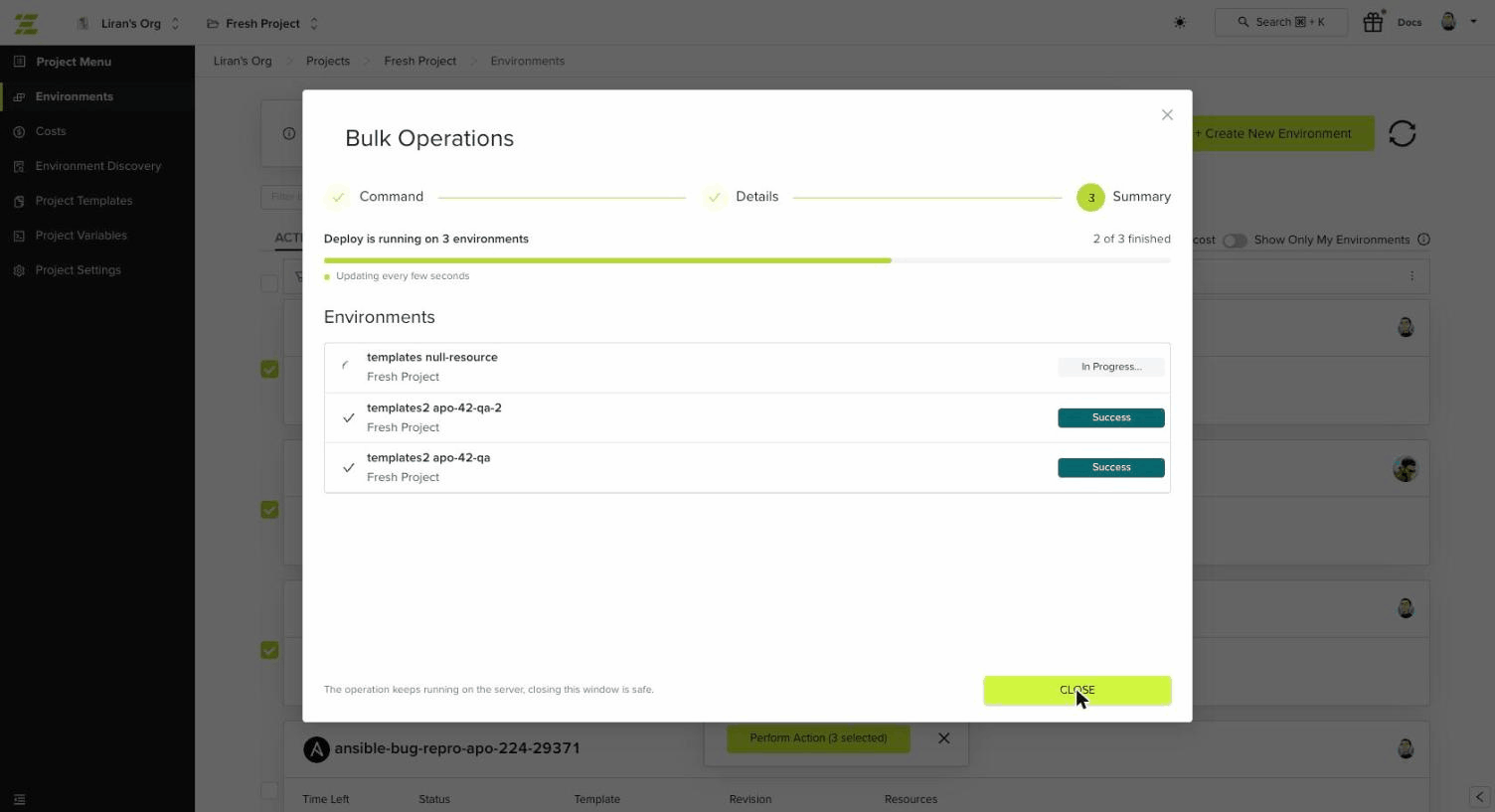 Bulk operation results panel with one environment still in progress and two succeeded
