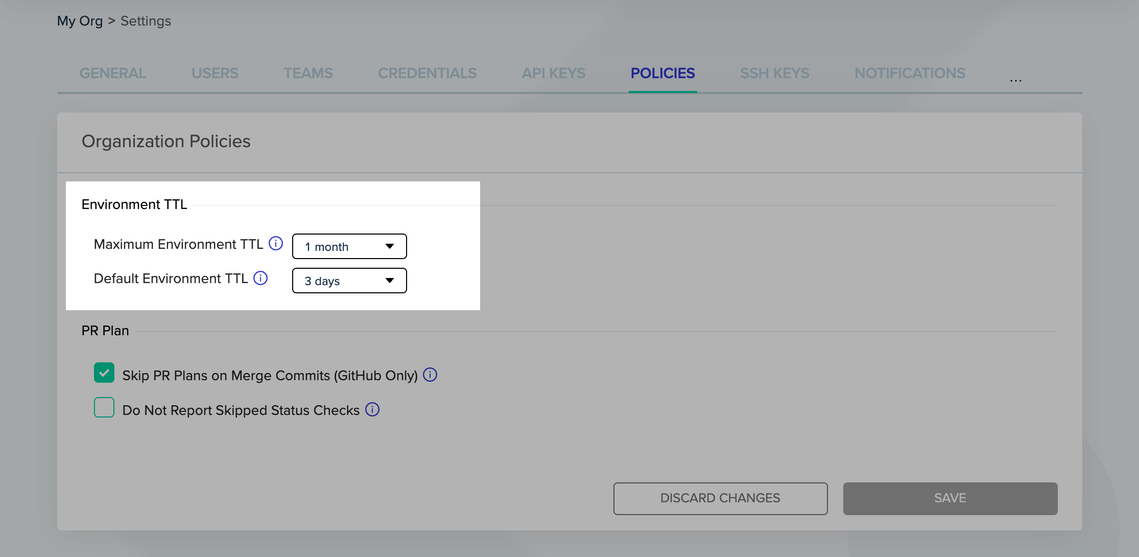 Organization Settings - Policies - TTL