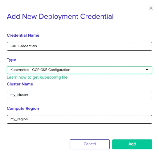 GCP GKE credential configuration form with cluster name and region fields