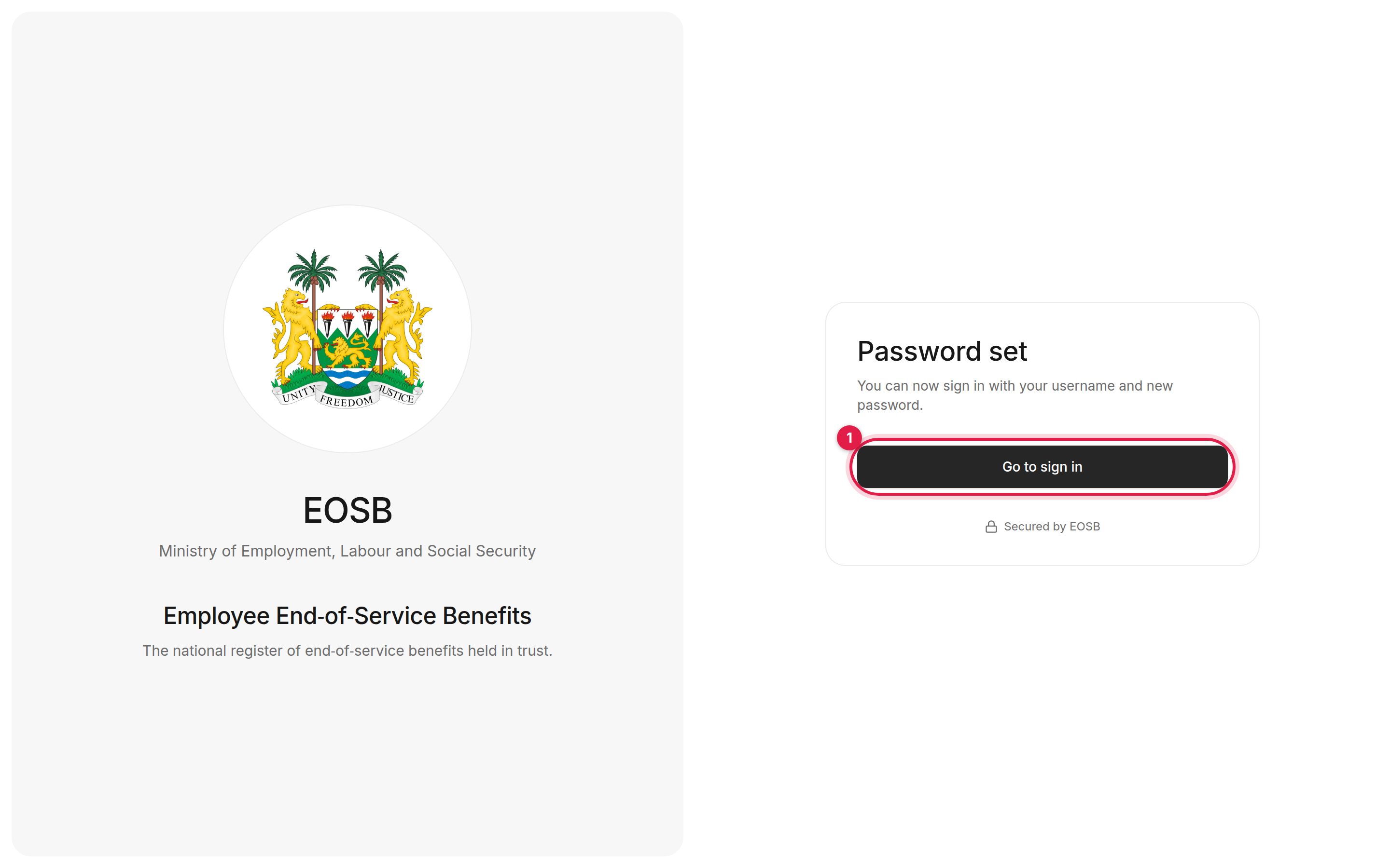 Password set confirmation with the Go to sign in button marked 1