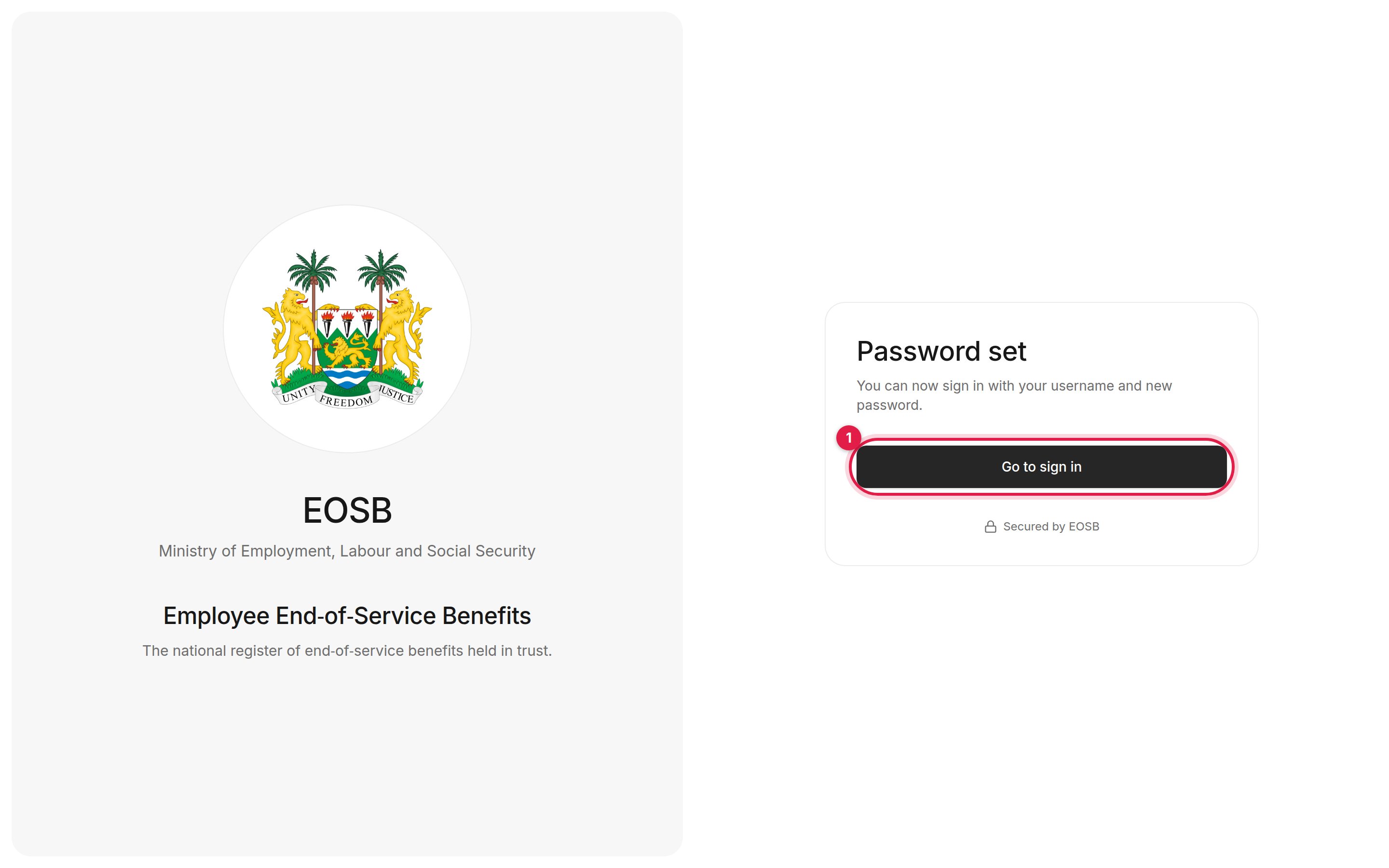 Password set confirmation with the Go to sign in button marked 1