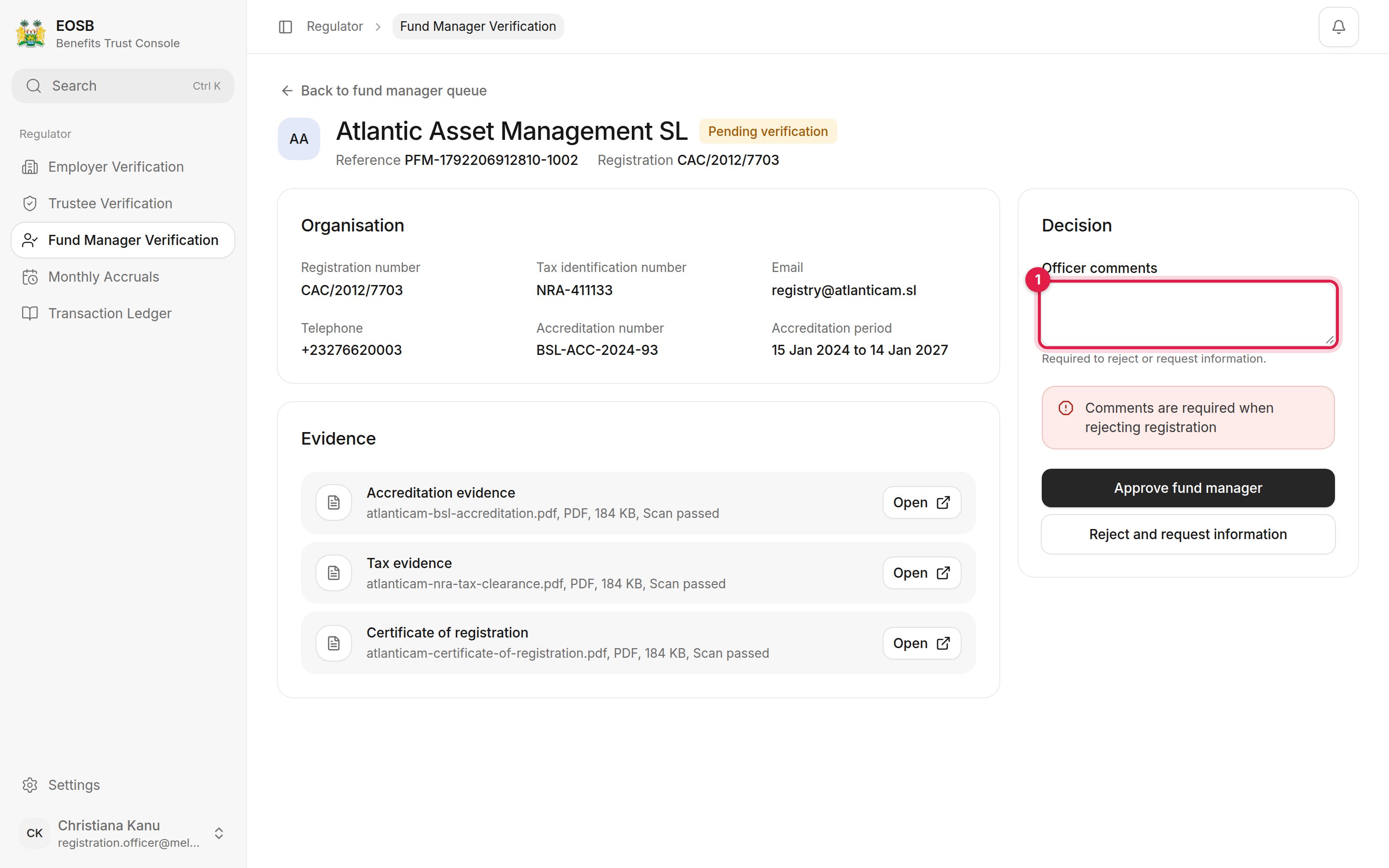 Officer comments marked 1 with the error Comments are required when rejecting registration