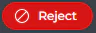 Reject
