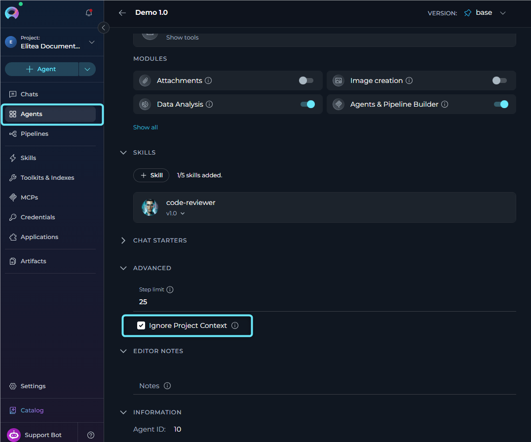 Ignore Project Context checkbox in the Advanced section of the agent configuration form.