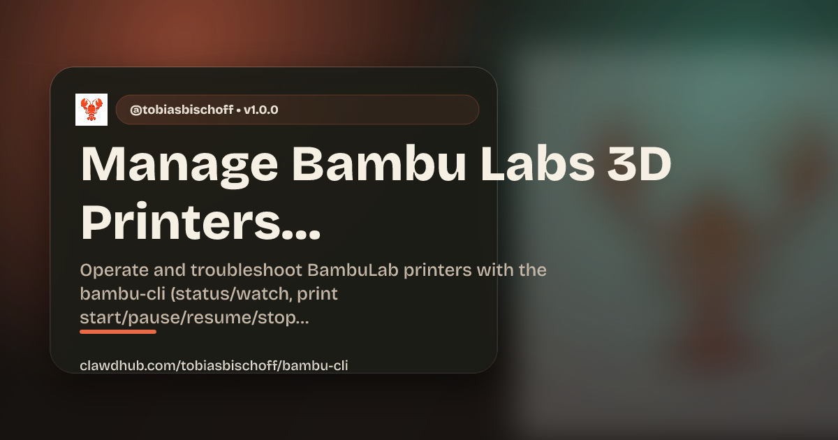 Bambu CLI skill on EquaHub