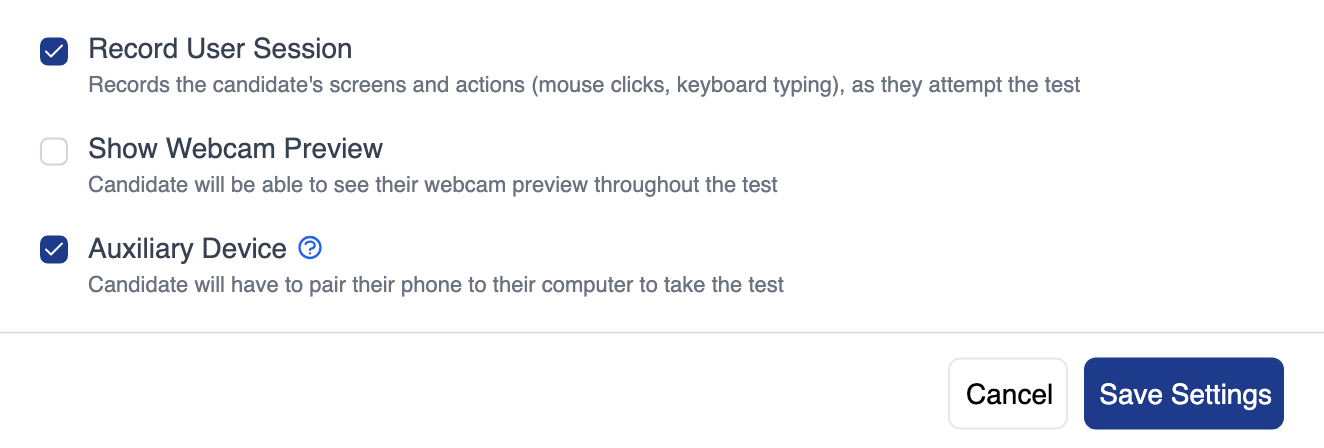 Lower part of the Proctoring Settings dialog for a programming test, listing Record User Session checked, Show Webcam Preview unchecked and Auxiliary Device checked with the note Candidate will have to pair their phone to their computer to take the test, above the Cancel and Save Settings buttons