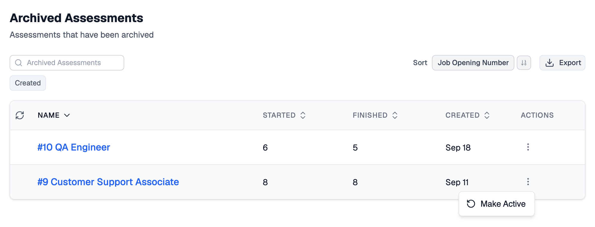 Archived Assessments page listing QA Engineer and Customer Support Associate with their started and finished counts and created dates, and the three-dots menu open on the last row showing Make Active