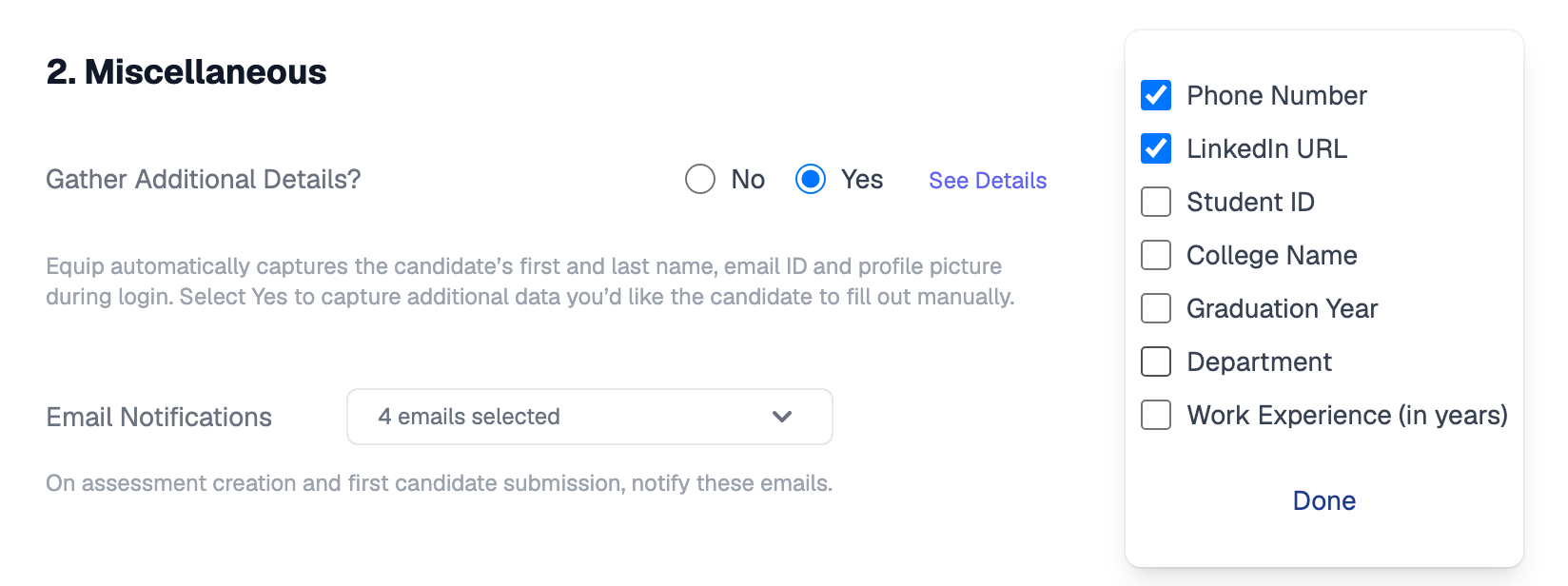 Gather Additional Details set to Yes with the details list open, showing checkboxes for Phone Number, LinkedIn URL, Student ID, College Name, Graduation Year, Department and Work Experience, with Phone Number and LinkedIn URL ticked