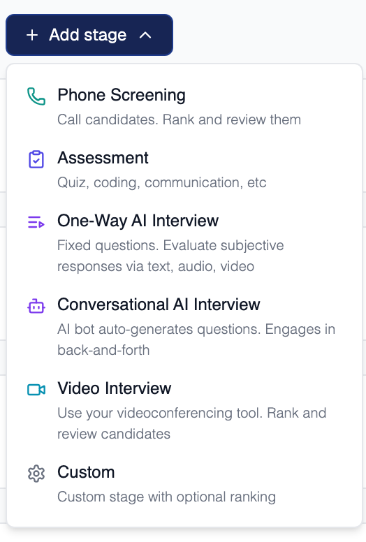 Add stage menu open in the pipeline builder, listing Phone Screening, Assessment, One-Way AI Interview, Conversational AI Interview, Video Interview, and Custom, each with a short description