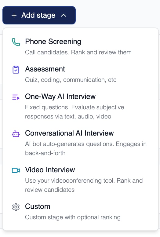 Add stage menu open in the pipeline builder, listing Phone Screening, Assessment, One-Way AI Interview, Conversational AI Interview, Video Interview, and Custom, each with a short description