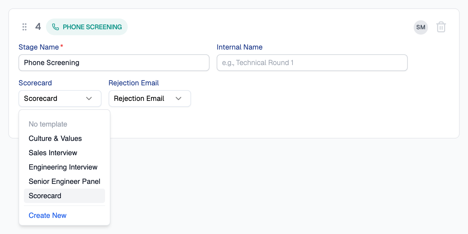 Phone Screening stage in the pipeline builder with Stage Name and Internal Name fields, Scorecard and Rejection Email dropdowns, and the Scorecard dropdown open, listing No template, Culture & Values, Sales Interview, Engineering Interview, Senior Engineer Panel, the Scorecard template which is selected, and Create New