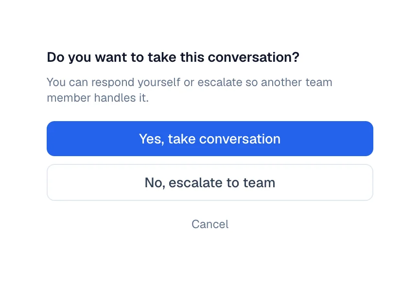 Window offering Yes, take conversation and No, escalate to team.