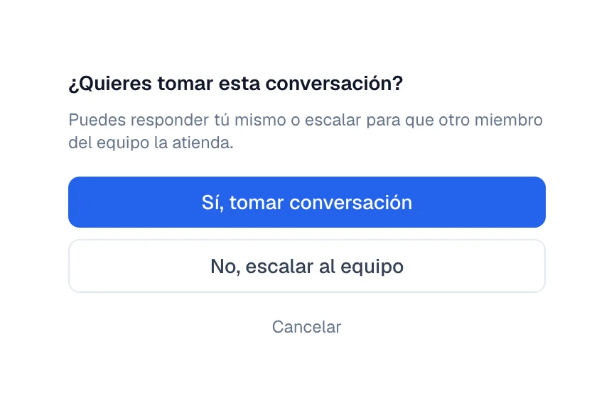 Ventana con las opciones Sí, tomar conversación y No, escalar al equipo.