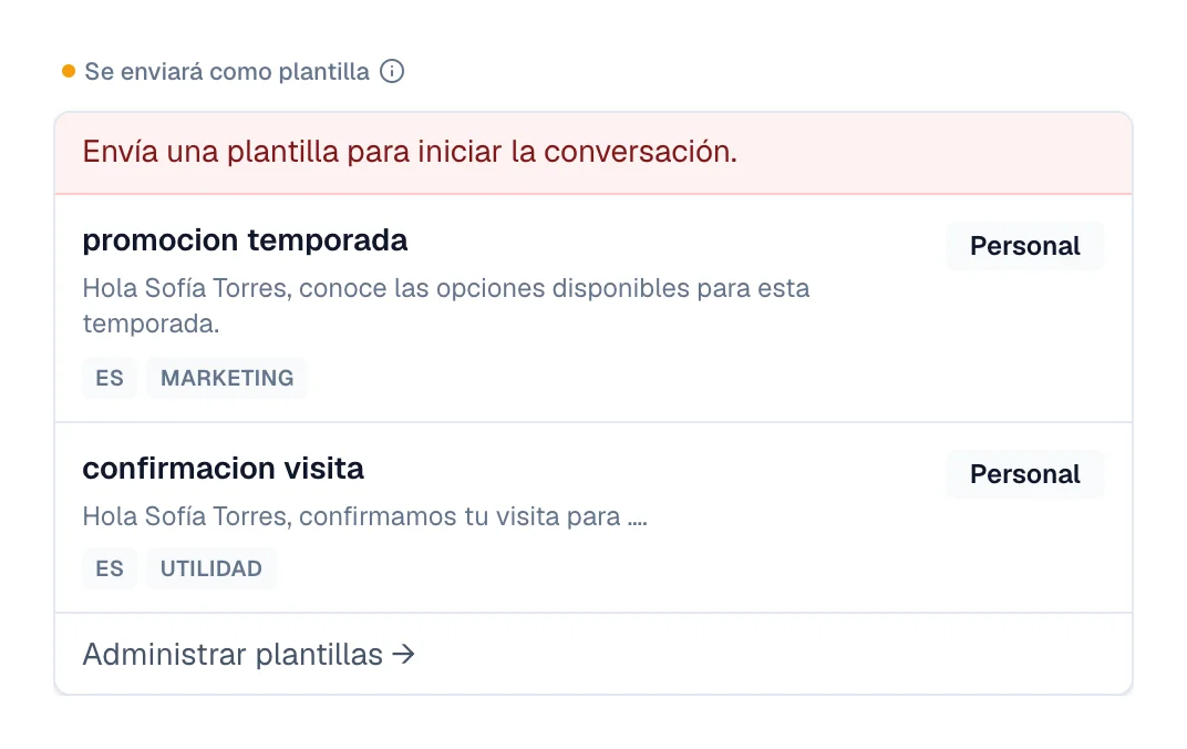 Indicador Se enviará como plantilla junto al aviso de reapertura y el atajo para enviar una plantilla aprobada.