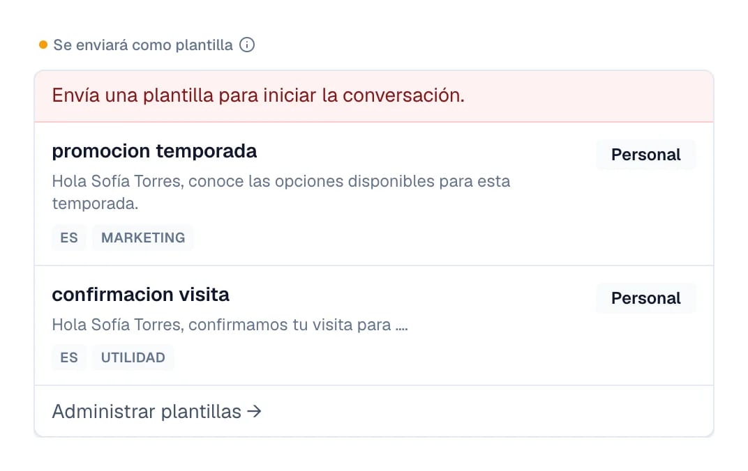 Indicador Se enviará como plantilla junto al aviso de reapertura y el atajo para enviar una plantilla aprobada.
