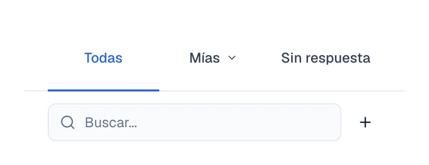 Pestañas Todas, Mías y Sin respuesta sobre la barra de búsqueda de la lista.