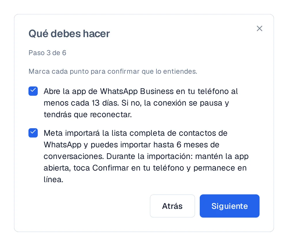 Pantalla Qué debes hacer con las dos confirmaciones marcadas: abrir la app cada 13 días y acompañar la importación.