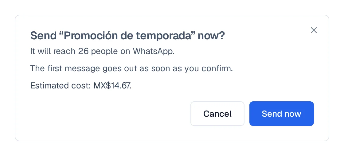 How many people the send reaches, when the first message goes out, and the estimated cost.