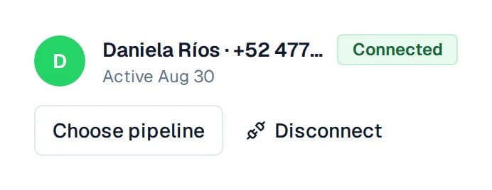 Row of a connected number with Choose pipeline next to Disconnect.