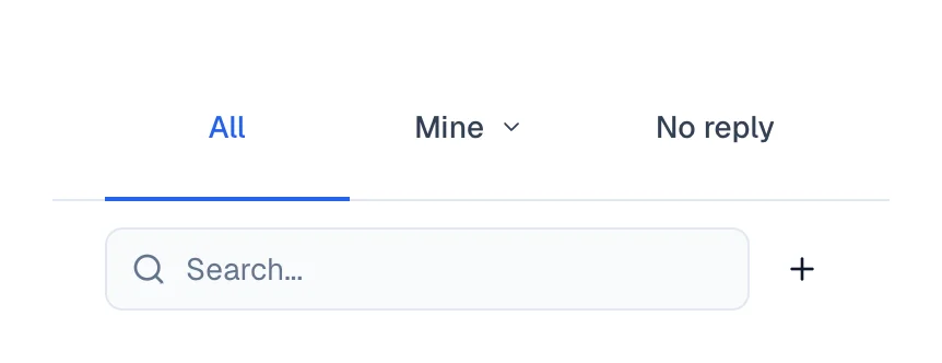 All, Mine, and No reply tabs above the conversation list search bar.