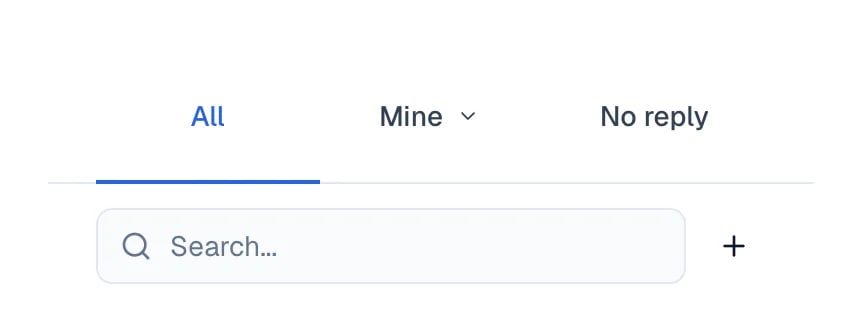 All, Mine, and No reply tabs above the conversation list search bar.