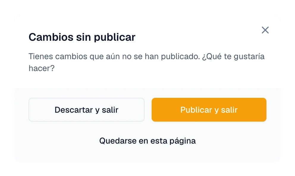 Diálogo Cambios sin publicar con Descartar y salir, Publicar y salir y Quedarse en esta página.
